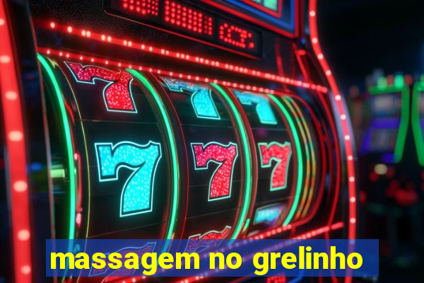 massagem no grelinho